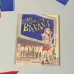 Once Upon A Banana